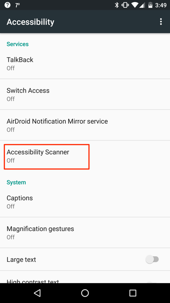 Accessibility Scanner Adventures in QA